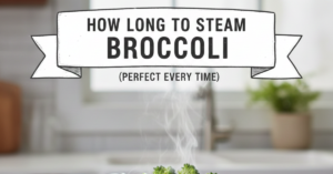 How Long to Steam Broccoli (Perfect Every Time)