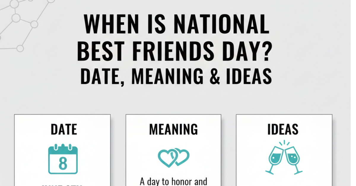 When Is National Best Friends Day? Date, Meaning & Ideas